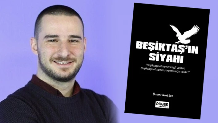 Beşiktaş'ın Siyahı isimli kitap çıktı